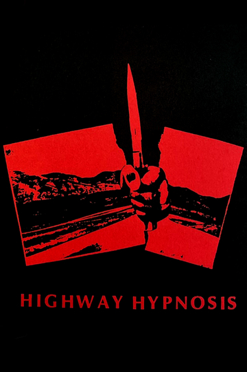 Highway Hypnosis