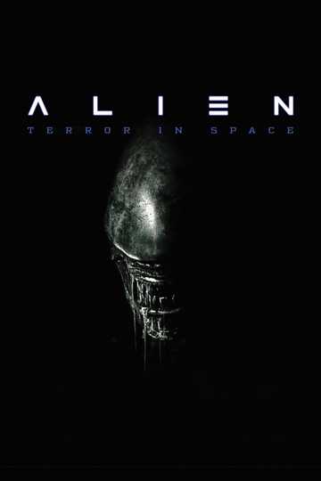 Alien, Terror in Space