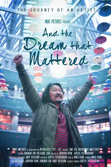 And the Dream That Mattered Poster