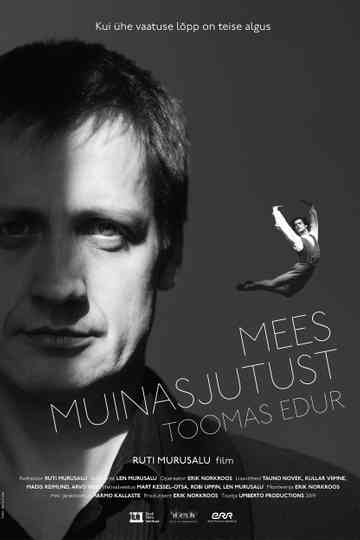 Mees muinasjutust. Toomas Edur Poster