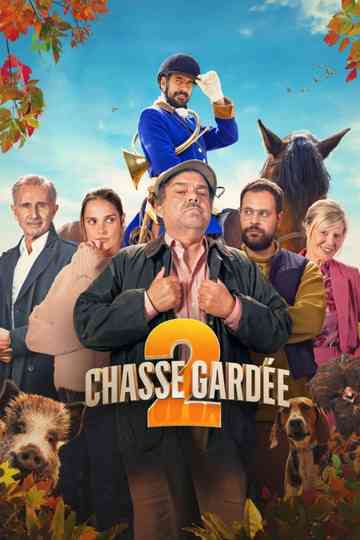 Chasse gardée 2 Poster
