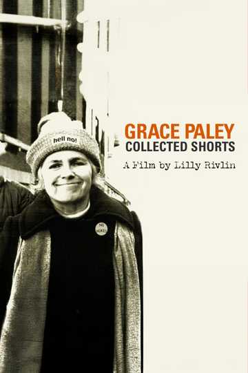 Grace Paley: Collected Shorts