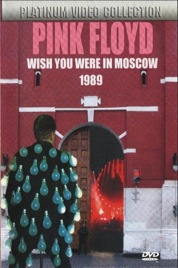 Pink Floyd - Live in Moscow 1989