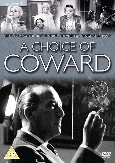 A Choice of Coward: Present Laughter