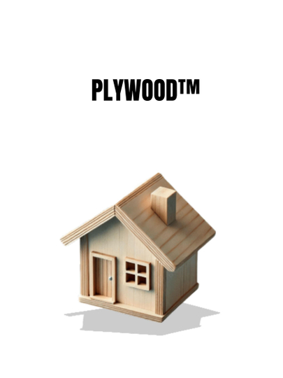 PLYWOOD™