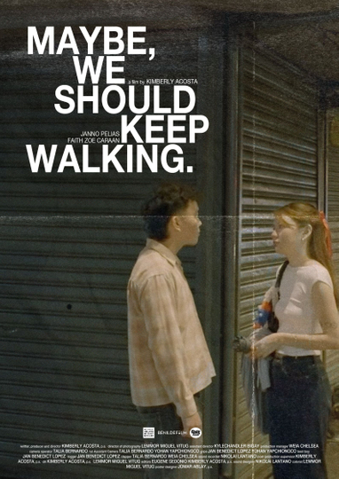 Maybe, we should keep walking.