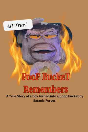 Poop Bucket Remembers: A Satantic Panic Story