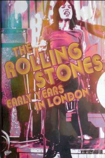 The Rolling Stones – Early Years In London Poster