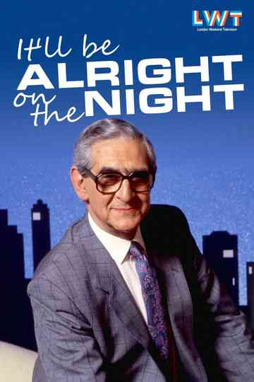 It'll be Alright on the Night