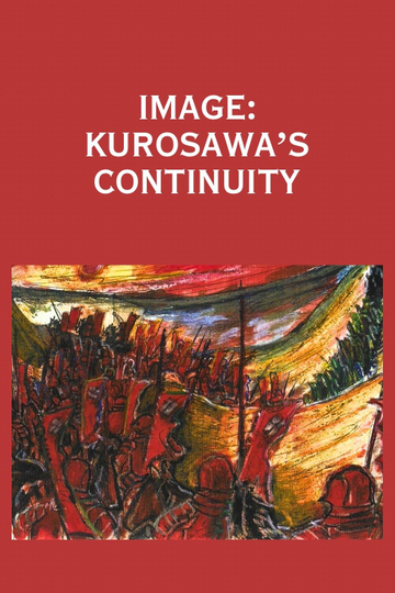 Image: Kurosawa's Continuity