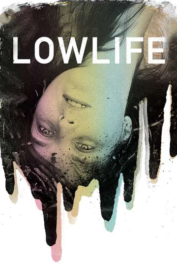 Lowlife Poster