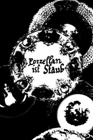 Porcelain is Dust
