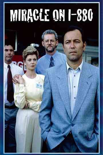 Miracle on Interstate 880 Poster