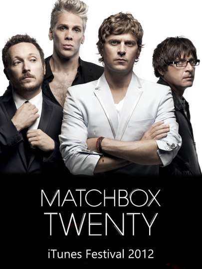 Matchbox Twenty Live From iTunes Festival