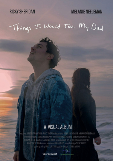 Things I Would Tell My Dad Poster