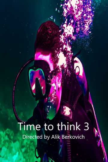 Time to think 3