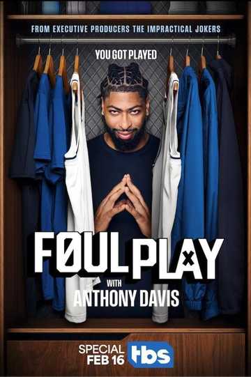 Foul Play with Anthony Davis