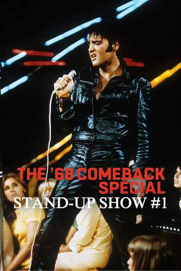 '68 Comeback Special Stand-Up Show #1