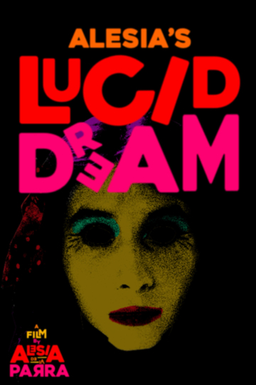 Alesia´s Lucid Dream Poster