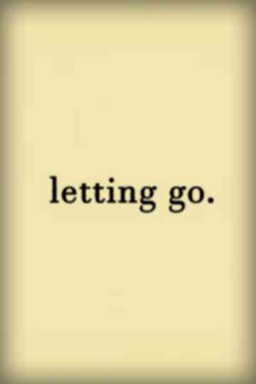 Letting Go