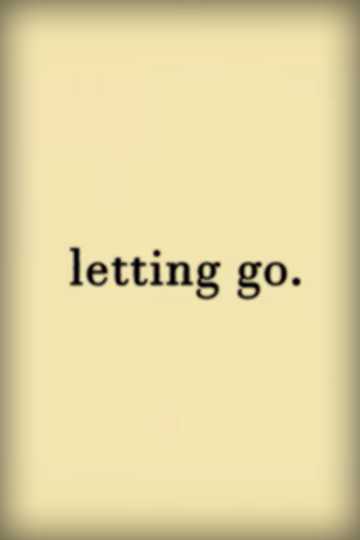 Letting Go