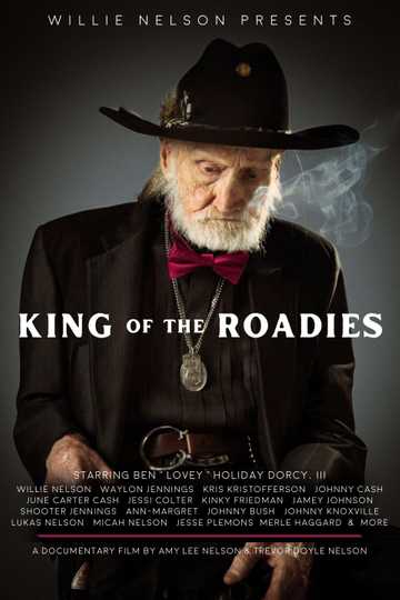 Willie Nelson Presents: King of the Roadies Poster