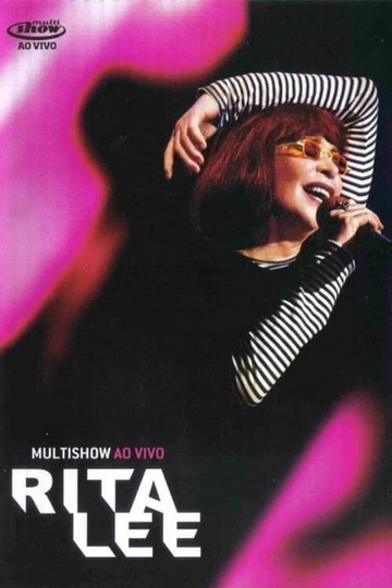 Multishow Ao Vivo Rita Lee