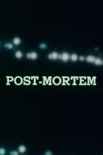 Post Mortem