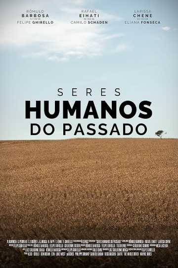 Seres Humanos Do Passado - Episódio: A Extinção