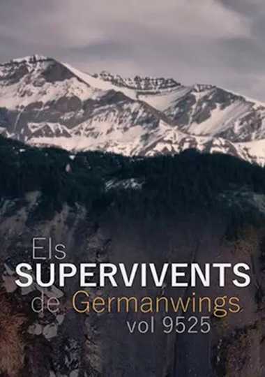 Els supervivents del vol 9525 de Germanwings