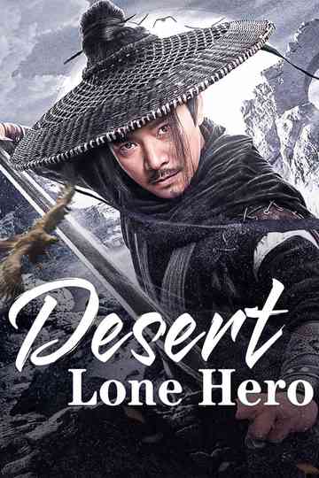 Desert Lone Hero Poster