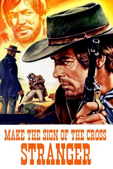 Make the Sign of the Cross Stranger Poster