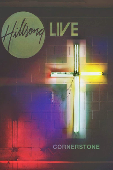 Hillsong Worship Cornerstone