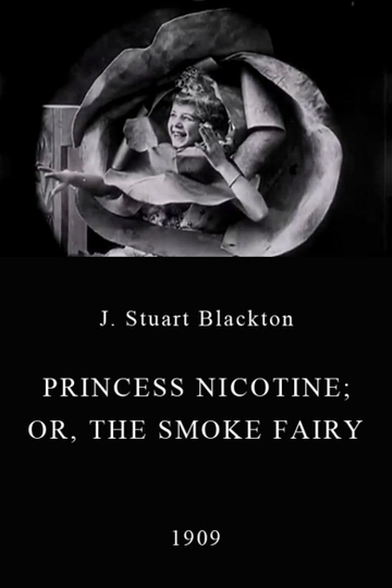 Princess Nicotine; or, The Smoke Fairy Poster