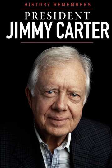 History Remembers President Jimmy Carter