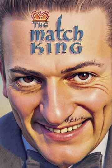 The Match King Poster