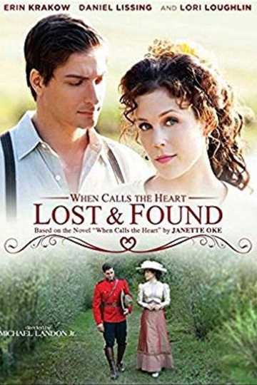 When Calls the Heart: Lost & Found