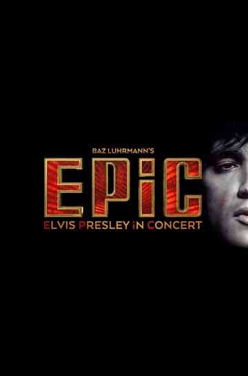 EPiC: Elvis Presley in Concert