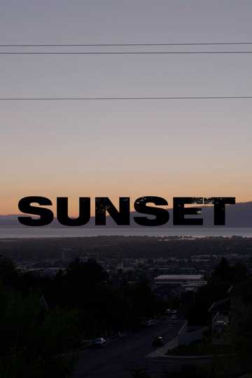 SUNSET | A Short Film