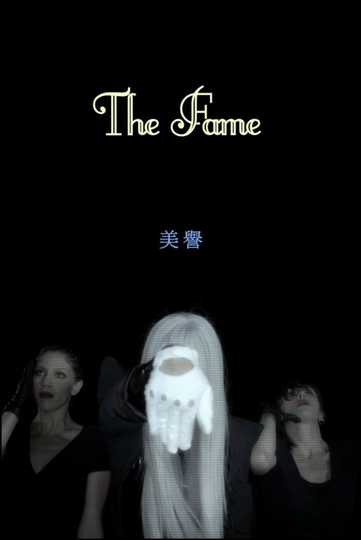 THE FAME: Part One