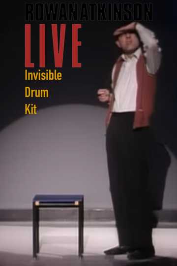 Rowan Atkinson Live: Invisible Drum Kit