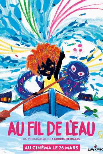 Au fil de l'eau Poster