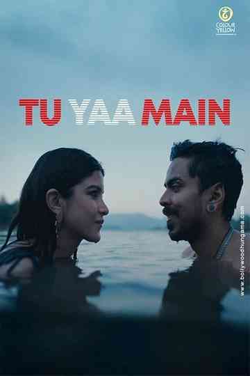 Tu Yaa Main