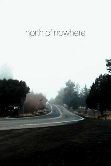 North of Nowhere: Chapter 1