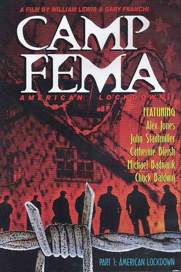 American Lockdown: Camp FEMA Part 1 Poster