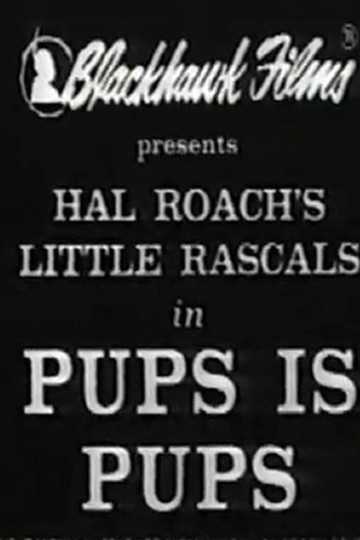 Pups Is Pups Poster