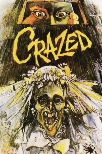 Crazed Poster