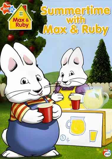 Max & Ruby - Summertime With Max & Ruby