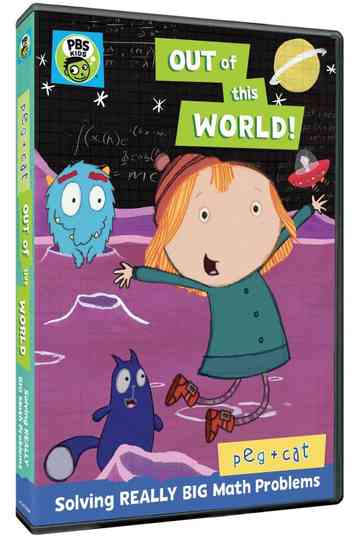 Peg + Cat: Out of This World