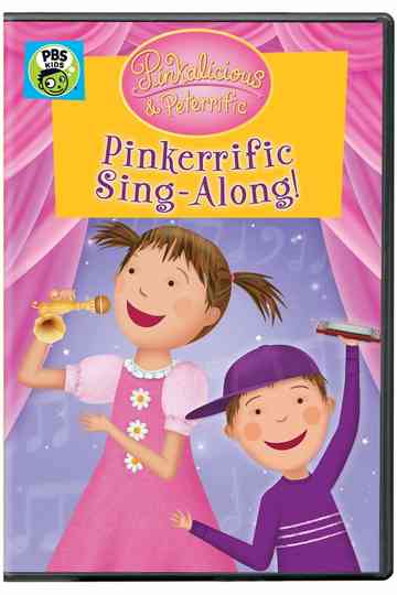 Pinkalicious & Peterrific: Sing-Along